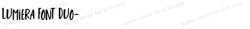 Lumiera Font Duo字体转换